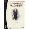 RAI-Trade Disonora il padre (3 DVD)