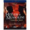 Istituto Luce Hitler e Mussolini - L'amicizia fatale (Blu-Ray Disc)
