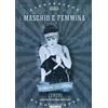 Ermitage Maschio e Femmina (Le origini del Cinema) (1919)