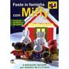 Cinehollywood Feste in famiglia con Miffy (DVD + Libricino da Colorare)
