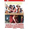 CG Entertainment La betìa ovvero in amore per ogni gaudenza ci vuole sofferenza (Collana CineKult)