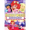 20th Century Studios Fragolina Dolcecuore - Berrywood arriviamo!