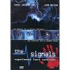 Cult Media The Signals - Esperimento fuori controllo