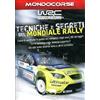 Cinehollywood Tecniche e segreti del Mondiale Rally
