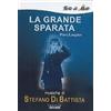 Ermitage La Grande Sparata - Musiche di Stefano di Battista (Note di Muto)