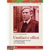 RAI-Com Umiliati e offesi (2 DVD) (I Migliori Anni della Nostra TV)