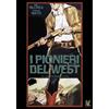 Jubal Classic Video I pionieri del West