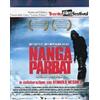 Cinehollywood Nanga Parbat (Collana Alpinismo) (Blu-Ray Disc + Booklet)