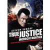 Eagle Pictures True Justice - Incrocio mortale