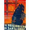 Cristaldi Film Il prigioniero di Santa Cruz