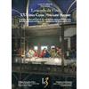 Leonardo3 Leonardo Da Vinci - L'ultima cena (2 DVD + DVD Interattivo + Libro)