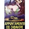 Sinister Film Appuntamento col cadavere (Horror d'Essai # 118)