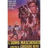 CG Entertainment L'uomo mascherato contro il Corsaro Nero (Cinema Italia)