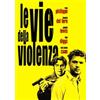 Cult Media Le vie della violenza (Blu-Ray Disc)