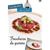 Cinehollywood Cucinare da Chef - Freschezze da gustare