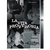 Ripleys Home Video La vita provvisoria
