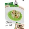 Cinehollywood Cucinare da Chef - Classici per tutti
