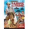 A e R Productions Sangue sul fiume (Western Classic Collection)