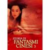 Cult Media Storie di Fantasmi Cinesi 3