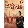 Surf-Film La Battaglia di Algeri - Versione Restaurata in 4K (V.M. 14 anni)