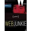 CG Entertainment Web Junkie (Collana Wanted)