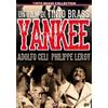 Dynit-30 Holding Yankee (Tinto Brass Collection)