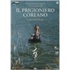 Tucker Film Il prigioniero coreano