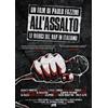 Home Movies Doc All'Assalto - Le radici del Rap in italiano (Collana Doc)