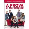 Universal - Cecchi Gori A prova di matrimonio