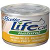 LifeCat Life Cat Natural Le Ricette 150 gr - Filetti di Pollo - Confezione da 6 pezzi - Cibo umido per gatti - 1° ORDINE? scegli lo sconto BZR5 / BZR20 + 200 punti fedeltà