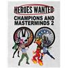 Action Phase Games Champions and Masterminds 2: Heroes Wanted