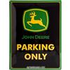 Nostalgic-Art Targa Vintage John Deere - Parking Only - Idea Regalo per Amanti dei trattori, in Metallo, Design Retro per Decorazione, 30 x 40 cm