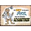 Schatzmix Blechschild Spruch Die Zeit = guter Arzt, Aber schlechter Kosmetiker 20x30 Deko Targa di Metallo da Parete, Lamiera, Multicolore, 20x30 cm