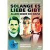 AL!VE AG Solange es Liebe gibt - Der komplette 4-Teiler (Allein gegen die Mafia)