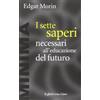 Cortina Raffaello I sette saperi necessari all'educazione del futuro: 59
