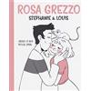 Becco Giallo Rosa grezzo. Stephanie & Louis