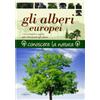 IDEA LIBRI Gli alberi europei