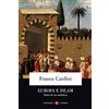 Laterza Europa e Islam. Storia di un malinteso