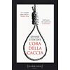 Fazi Editore L'ora della caccia