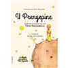 Gelsorosso Prengepine (Il piccolo principe) (U). Con CD Audio
