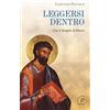 Paoline Editoriale Libri Leggersi dentro. Con il Vangelo di Marco
