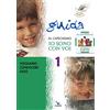 ELLEDICI Progetto Magnificat. Guida al catechismo «Io sono con voi». Vogliamo conoscere Gesù (Vol. 1)