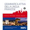 HOEPLI Grammatica attiva della lingua francese. Con CD-Audio: 1
