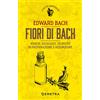 Demetra Fiori di Bach: Rimedi, patologie, tecniche di preparazione e assunzione