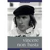Edizioni Mare Verticale Vincere non basta