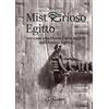 SANDIT Libri Misterioso Egitto. 101 cose che (forse) non sapevi sull'antico Egitto