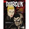 MONDADORI Diabolik. Eva Kant entra in scena. L'arresto di Diabolik: il remake