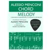 Alessio Menconi Chord Melody: Il mio modo di armonizzare gli standard e altre melodie