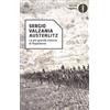 Mondadori Austerlitz. La più grande vittoria di Napoleone