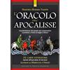 IL PUNTO D'INCONTRO L'oracolo dell'apocalisse. Una rivelazione dal passato per comprendere il presente e vivere al meglio il futuro. Con 32 Carte